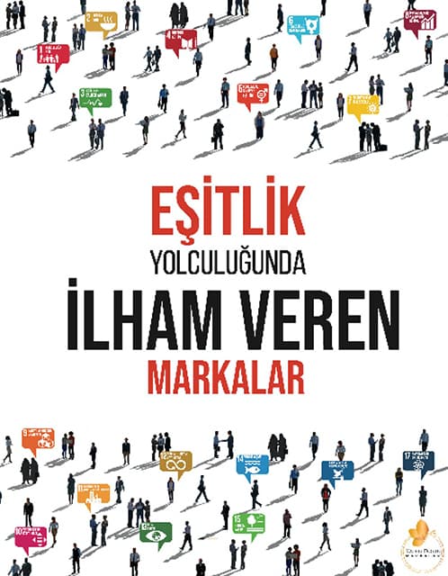 Eşitlik yolculuğunda ilham veren markalar